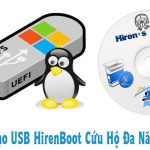 Hướng Dẫn Tạo USB HirenBoot